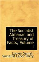 The Socialist Almanac and Treasury of Facts, Volume I
