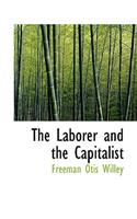 The Laborer and the Capitalist