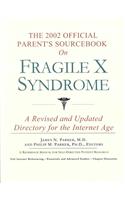 The 2002 Official Patient's Sourcebook on Fragile X Syndrome: (English)