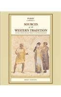 Sources of the Western Tradition: Volume 1: From Ancient Times to the Enlightenment, Brief Edition