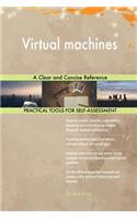 Virtual machines A Clear and Concise Reference