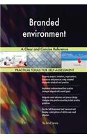 Branded environment A Clear and Concise Reference