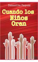 Cuando los Niños Oran