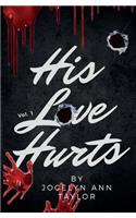 His Love Hurts