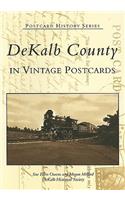 Dekalb County in Vintage Postcards