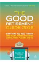 The Good Retirement Guide 2016