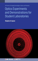 Optics Experiments and Demonstrations for Student Laboratories