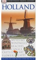 DK Eyewitness Travel Guide: Holland