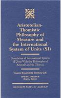Aristotelian-Thomistic Philosophy of Measure and the