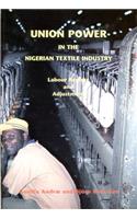 Union Power in the Nigerian Textile Industry