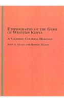 Ethnography of the Gusii of Western Kenya