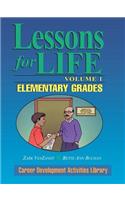 Lessons for Life, Volume 1