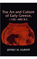 The Art and Culture of Early Greece, 1100-480 B.C.