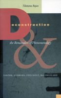 Deconstruction and the Remainders of Phenomenology
