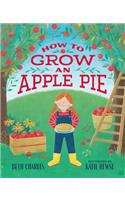 How to Grow an Apple Pie