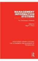 Management Information Systems: The Technology Challenge