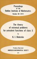 Theory of Extremal Problems for Univalent Functions of Class S