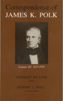 Correspondence of James K. Polk