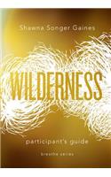 Breathe: Wilderness