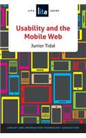 Usability and the Mobile Web