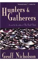 Hunters and Gatherers