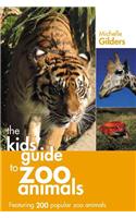 Kid's Guide to Zoo Animals