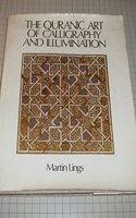 Quranic Art of Calligraphy and Illumination