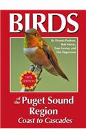 Birds of the Puget Sound Region - Coast to Cascades