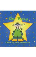 Om Baby, Child of the Universe