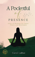 Pocketful of Presence