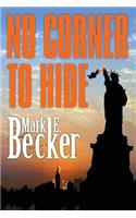 No Corner to Hide
