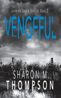 Vengeful