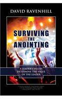 Surviving the Anointing
