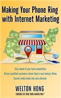Making Your Phone Ring With Internet Marketing