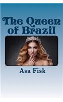 Queen of Brazil