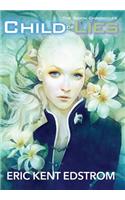 Child of Lies: The Scion Chronicles #2