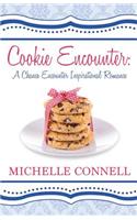 Cookie Encounter: A Chance Encounter Inspirational Romance