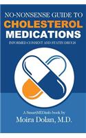 No-Nonsense Guide to Cholesterol Medications