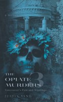 Opiate Murders 3