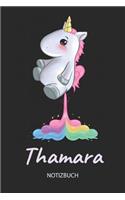 Thamara - Notizbuch: Individuelles personalisiertes Mädchen & Frauen Namen blanko Regenbogen pupsendes Einhorn Notizbuch. Liniert leere Seiten. Ideal als Uni & coole Sch