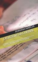 Dislessia Da Curare