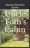 Uncle Tom's Cabin