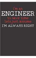 Engineer Engineering Humor Notebook Journal