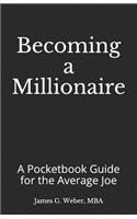 Becoming a Millionaire
