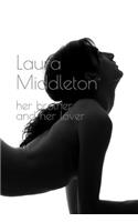 Laura Middleton: her Brother and her Lover