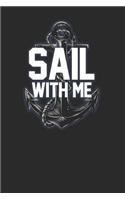 Sail With Me