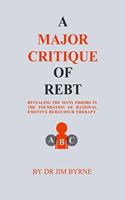 Major Critique of REBT