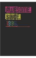 Awesome Since 1996: Graph Paper Notebook (6 x 9 - 120 pages) Birthday Years Themed Notebook for Daily Journal, Diary, and Gift