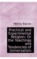 Practical and Experimental Religion