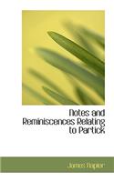 Notes and Reminiscences Relating to Partick